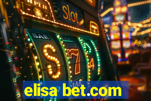 elisa bet.com